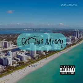 Get This Money Sarasota Six