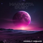 Moonlit Dreams - Single