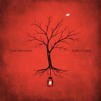 Sotto il melo - Single - Luca Francioso