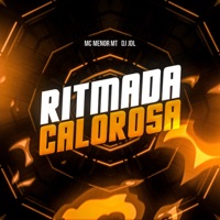 Ritmada Calorosa - Single - DJ JDL & Mc Menor MT