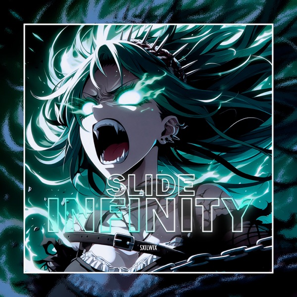 Slide Infinity - Single