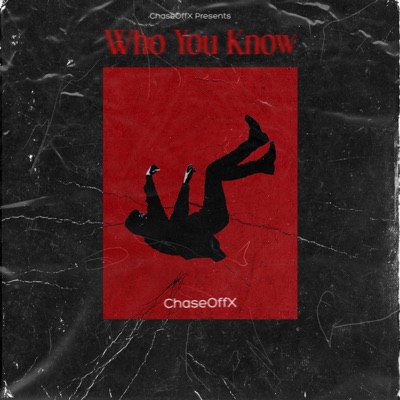 Who You Know - Single