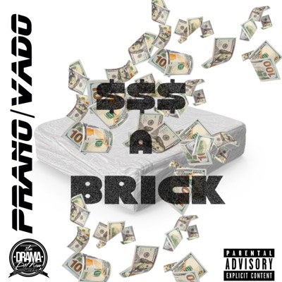 $$$ A BRICK (feat. VADO) - Single