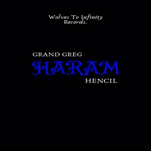 Haram (feat. Hencil)