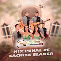 Mix Puñal de Cachita Blanca — CUERDAS DEL ALMA
