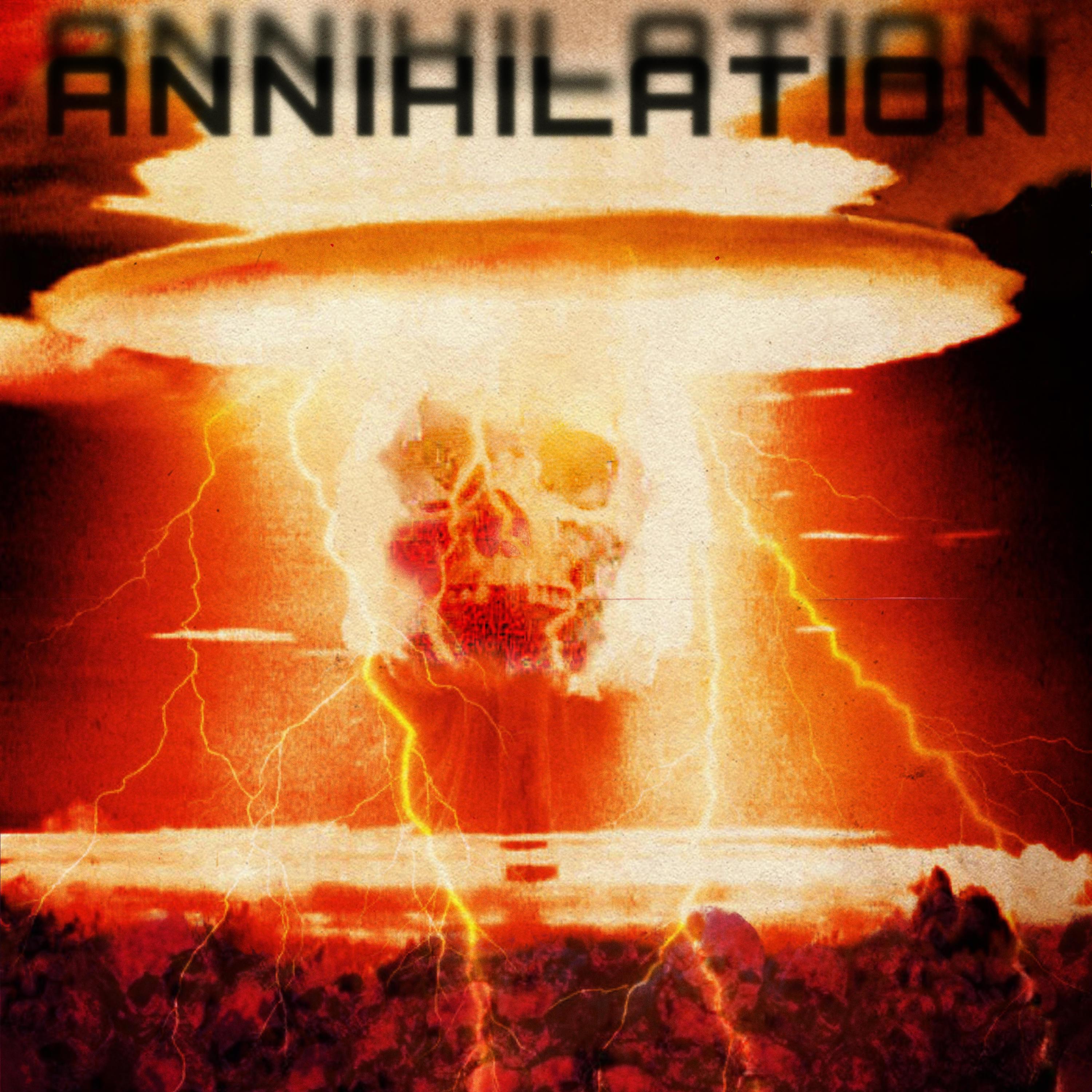 Annihilation - Single