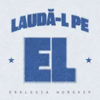 LAUDA — EKKLESIA ARAD