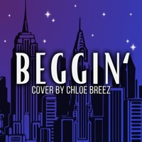 Beggin' - Single - Chloe Breez