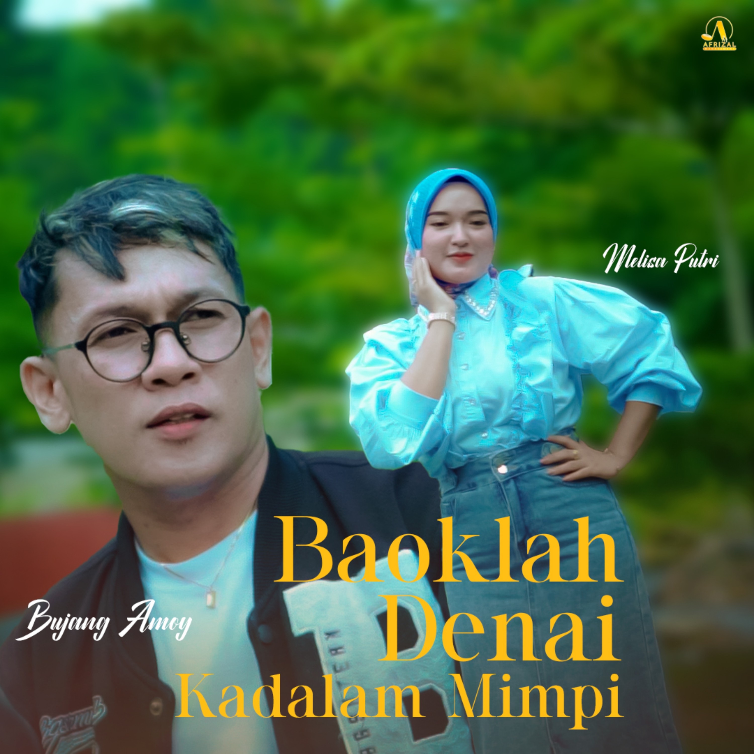 Baoklah Denai Kadalam Mimpi - Single