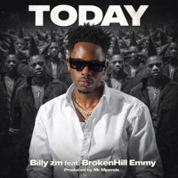 Today (feat. BrokenHill Emmy) - Single - Billy zm