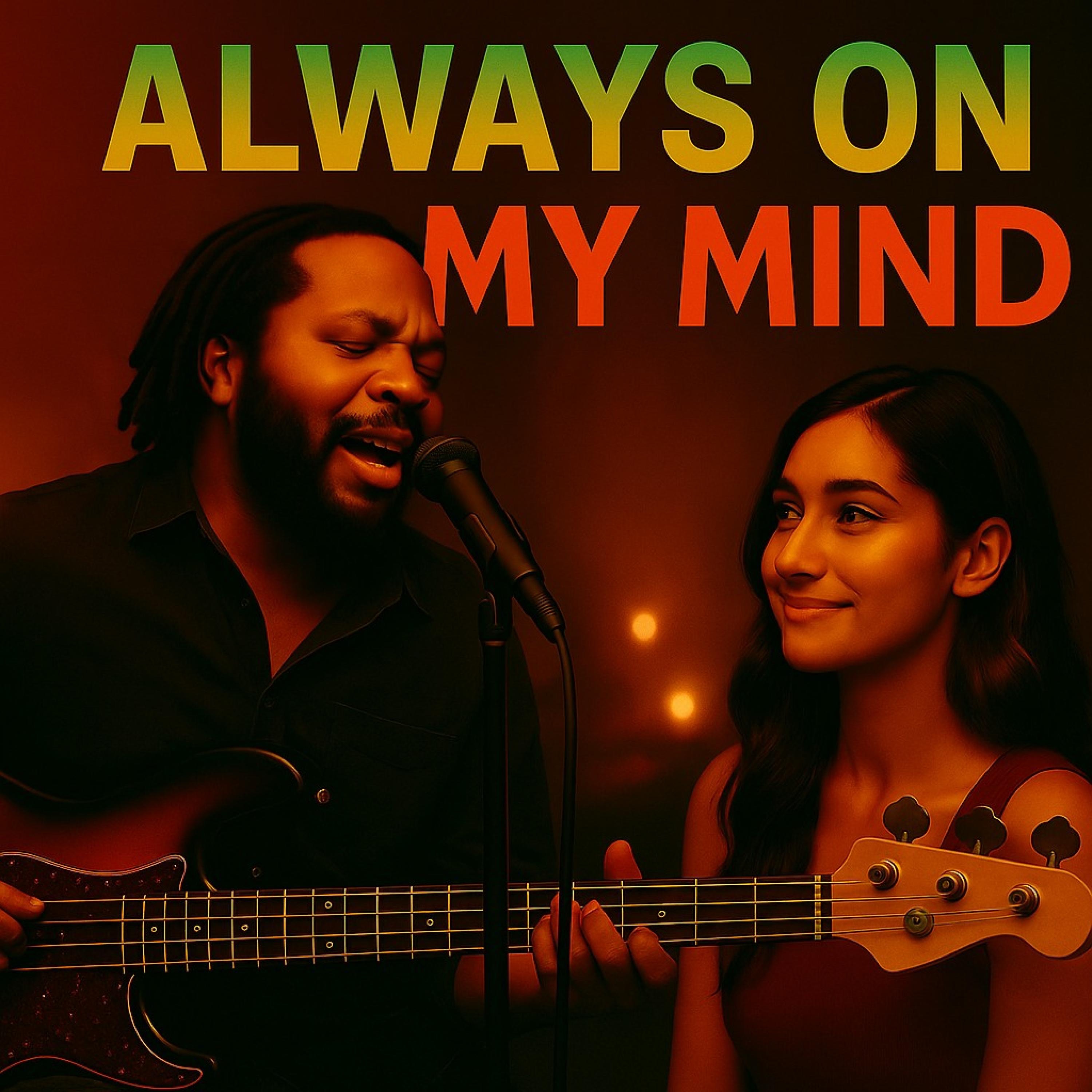 Always On My Mind - Single
