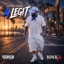 4 LEGIT - Single