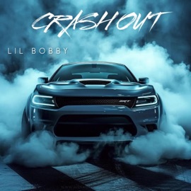 Crash Out Lil Bobby