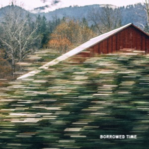 Borrowed Time - Single