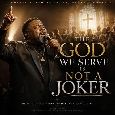 The God We Serve Is Not a Joker cover art