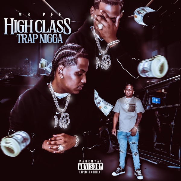 High Class Trap N***a