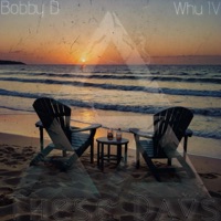 These Days (feat. Bobby D & Whu IV) - Single - The Prizm