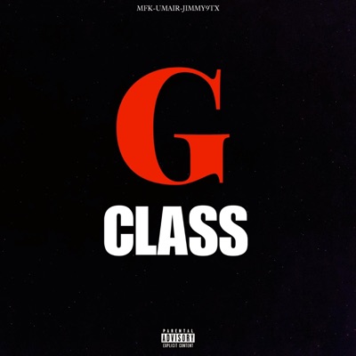 G-CLASS (feat. UMAIR & JimmY9TX) - Single