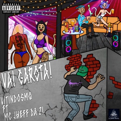 Vai Garota (feat. MC JHEFF DA ZL) - Single