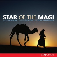 Star of Magi - Francis Colpron, Rafik Samman, Sylvain Bergeron & Les Voix Humaines