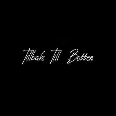 Tillbaks till Botten - Single