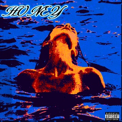 HONEY - Single