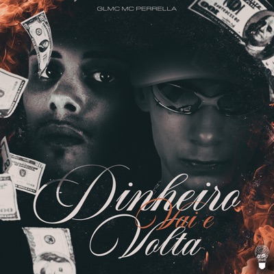 Dinheiro Vai e Volta - Single