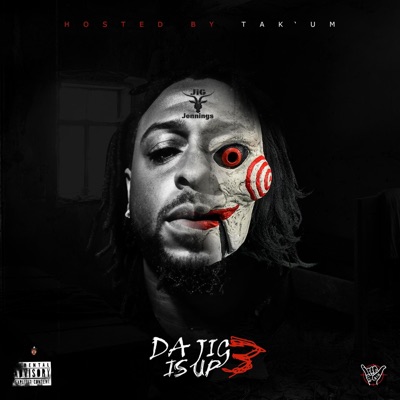 Da Jig Is Up 3: Jigsaw Da Kidd
