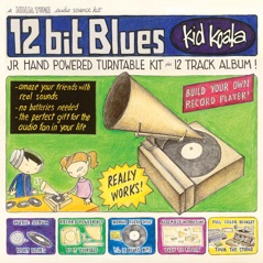12 Bit Blues (Bonus Track Version)