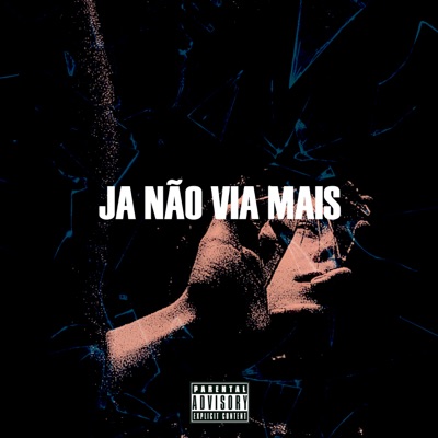 Já Não Via Mais - Single