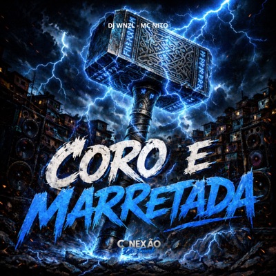 Coro e Marretada - Single
