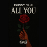 All You - Single - Johnny Nash