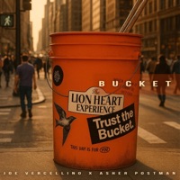 Bucket - Single - The Lion Heart Experience