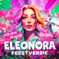 Eleonora (Feestversie) - Single - De Sfeermakers & Altijd Larstig & Rob Gasd'rop