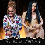 SI TU TE ATREVES - Single