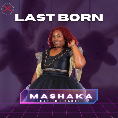 Last Born (feat. Dj Takie) - Single