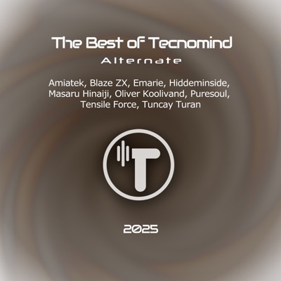 The Best of Tecnomind Alternate 2025