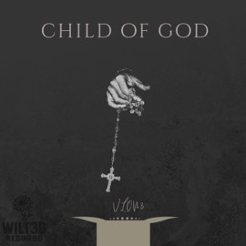 CHILD OF GOD VLON3