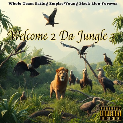 Welcome 2 Da Jungle 3 - Single