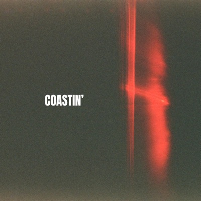 Coastin' (feat. Aokelly & Mister Hues) - Single