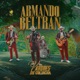 Armando Beltran Single