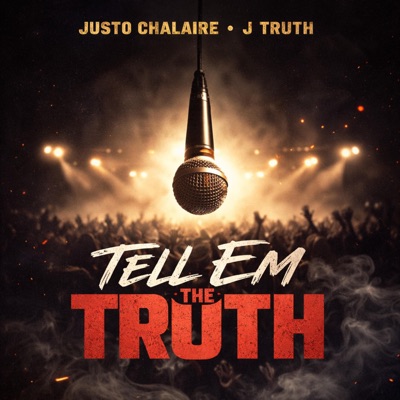 Tell'em The Truth - Single