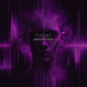 FLOAT (feat. AudioGlitch)