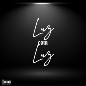 Luz Com Luz (feat. Leo Square)