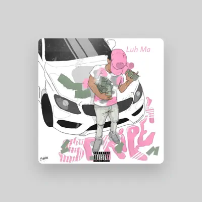 Listen to Luh Ma, watch music videos, read bio, see tour dates & more!