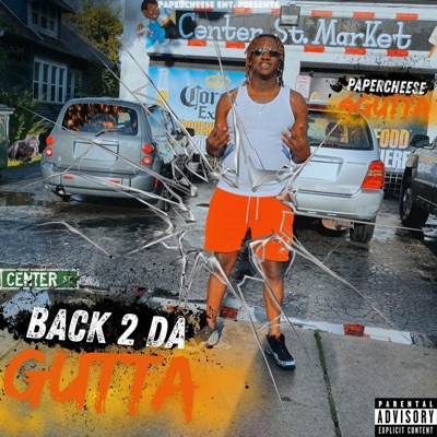 BACK 2 DA GUTTA