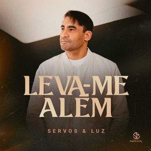 Leva-Me Além