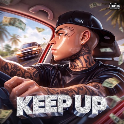 Keep up (feat. RVTCH3T & Nunce) - Single