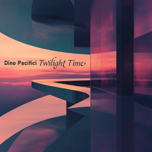 Twilight Time - EP