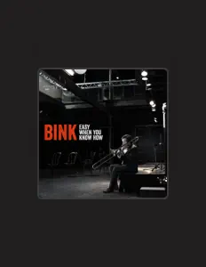 Bink dinle, müzik videolarını izle, biyografisini oku, tur tarihlerini ve daha fazlasını gör!